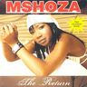 Mshoza - The return album cover