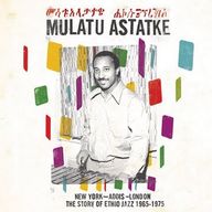 Mulatu Astatke - The story of ethio jazz 1965-1975 album cover