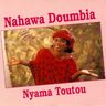 Nahawa Doumbia - Nyama Toutou album cover