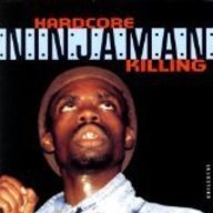 Ninjaman - Hardcore Killing album cover