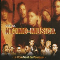 Ntomo-Musica - Le Comment Du Pourquoi album cover