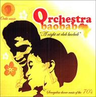 Orchestra Baobab - A night at Club Baobab album cover