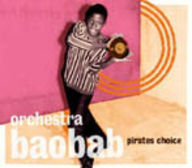Orchestra Baobab - Pirates Choice album cover