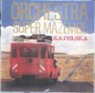 Orchestra Super Mazembe - Kaivaska album cover