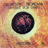 Orchestre Tropicana - Antonia album cover