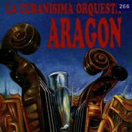 Orquesta Aragon - La cubanisima Orquesta Aragon album cover