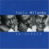 Pablo Milans - Antologa album cover