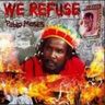 Pablo Moses - We Refuse album cover