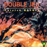 Patrick Benoit - Double Jeu album cover