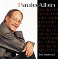 Paulo Albin - Tout Simplement album cover