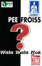 Pee Froiss - Wala Wala Bok ? album cover
