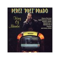 Prez Prado - King of Mambo album cover