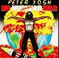 Peter Tosh - No Nuclear War album cover