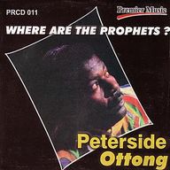 Peterside Ottong - Where Are The Prophets? album cover