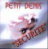 Petit Denis - Sécurité album cover
