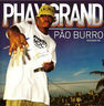 Phay Grande - P�o Burro album cover
