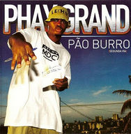 Phay Grande - Pão Burro Phay Grande - Pão Burro album cover