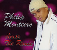 Philip Monteiro - Amor The Remix album cover