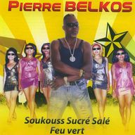 Pierre Belkos - Soukouss Sucr Sal Feu Vert album cover