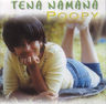 Poopy - Tena Namana album cover