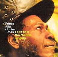 Prince Alla (Prince Allah) - I Can Hear the Children Singing 1975-1978 album cover