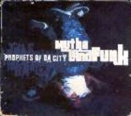 Prophets of da city - Muthaland Funk album cover