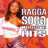 Ragga Soca Massive Hits - Ragga Soca Massive Hits album cover