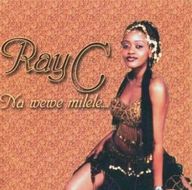 Ray C - Na Wewe Milele album cover