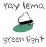 Ray Léma - Green Light album cover