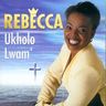 Rebecca Malope - Ukholo lwam' album cover