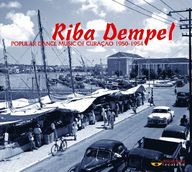 Riba Dempel - Popular Dance Music of Cura�ao 1950-1954 album cover