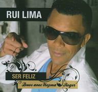 Rui Lima - Ser Feliz album cover