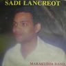 Sadi Lancreot - Marakudja Band album cover