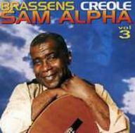 Sam Alpha - Brassens  Créole / Vol.3 album cover