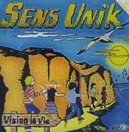 Sens Unik - Vision La Vie album cover