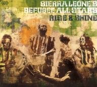 Sierra Leone's Refugee All Stars - Rise and Shine album cover