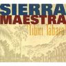 Sierra Maestra - Tibiri Tabara album cover