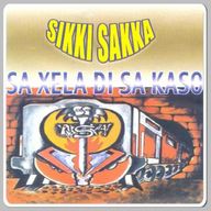 Sikka Sakka - Sa Xela Di Sa Kaso album cover