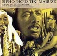 Sipho Mabuse - Chant of the marching album cover