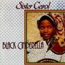 Sister Carol - Black Cinderella album cover