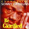 Sonny Okosuns - Be Glorified album cover