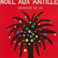 Soukoue K Ou - Nol Aux Antilles album cover