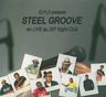 Steel Groove - En Live Au 287 Night Club album cover