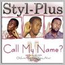 Styl-Plus - Call My Name album cover