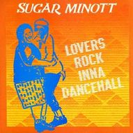 Sugar Minott - Lovers Rock Inna Dance Hall album cover