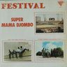 Super Mama Djombo - Festival album cover