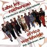 Tabou Ley Rochereau - Africa Worldwide / 35th anniversary album album cover