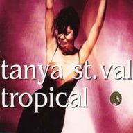 Tanya Saint Val - Tropical album cover
