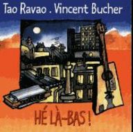 Tao Ravao - Hé, la-bas ! album cover