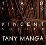 Tao Ravao - Tany Manga album cover